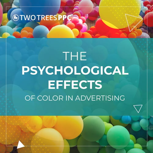 Display Ads: The Psychological Effects of Color in Advertising